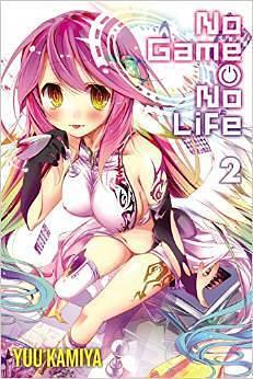 No Game No Life Vol.2 by Yuu Kamiya, Yuu Kamiya, Danilel Komen