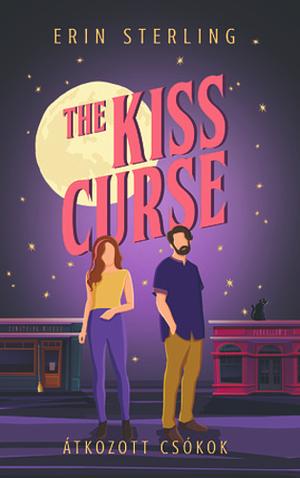The Kiss Curse - Átkozott csókok by Erin Sterling