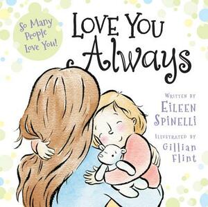 Love You Always by Eileen Spinelli