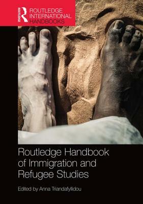 Routledge Handbook of Immigration and Refugee Studies by 