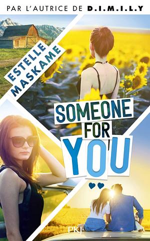 Someone for you by Estelle Maskame