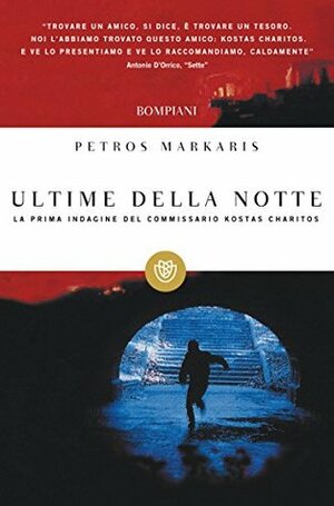 Ultime della notte by Grazia Lorca, Petros Markaris