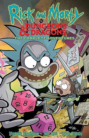Rick and Morty vs dungeons and dragons the complete adventures  by 