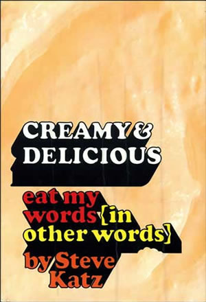 Creamy & Delicious by Steve Katz