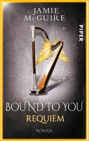 Bound to You: Requiem by Jamie McGuire