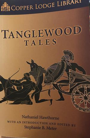 Tanglewood Tales by Stephanie Bailey Meter