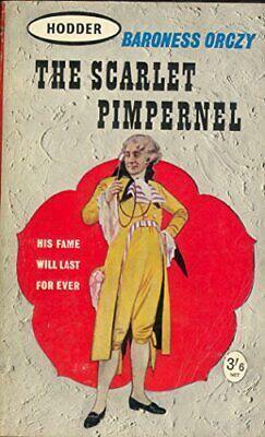 The Scarlet Pimpernel by Baroness Orczy