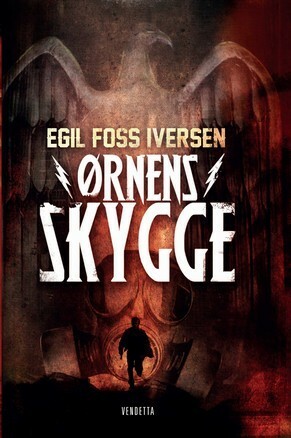 Ørnens Skygge by Egil Foss Iversen