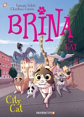 Brina the Cat #2: City Cat by Christian Cornia, Giorgio Salati