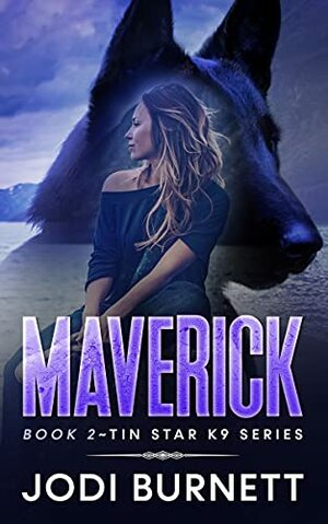 Maverick by Jodi Burnett