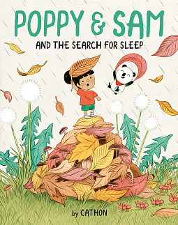 Poppy and Sam and the Search for Sleep by Cathon