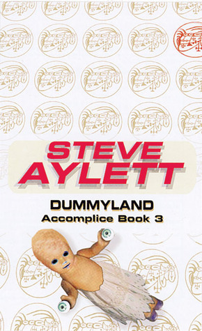 Dummyland by Steve Aylett
