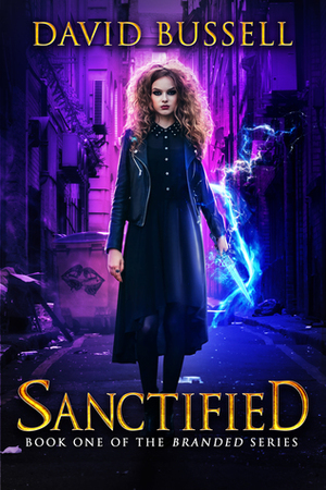 Sanctified by David Bussell, M.V. Stott, Matthew Stott