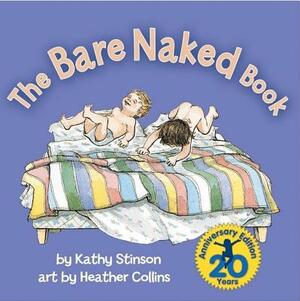 The Bare Naked Book by Kathy Stinson