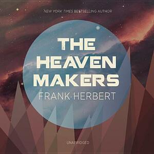The Heaven Makers by Frank Herbert