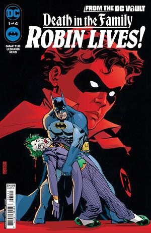 From the DC Vault: Death in the Family - Robin Lives #1 by 