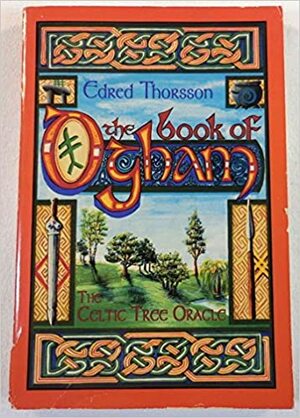 Book of Ogham by Edred Thorsson