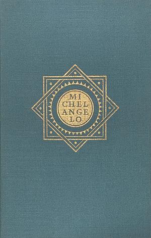 The Sonnets of Michelangelo by Michelangelo Buonarroti