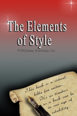 The Elements of Style by William Strunk Jr.