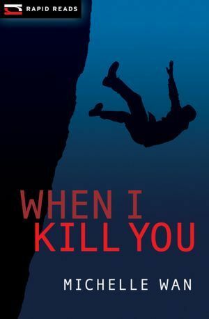 When I Kill You by Michelle Wan