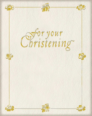 For Your Christening by 