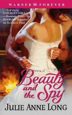 Beauty and the Spy by Julie Anne Long