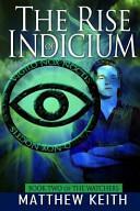 Watchers of the Night: Book Two: The Rise of Indicium by Matthew Keith