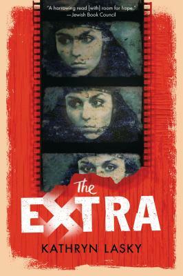 The Extra by Kathryn Lasky