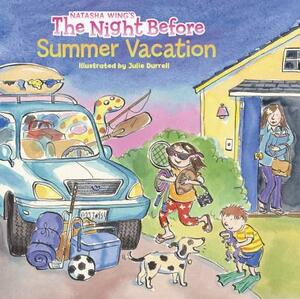 The Night Before Summer Vacation by Natasha Wing