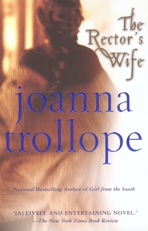 The Rector's Wife by Joanna Trollope