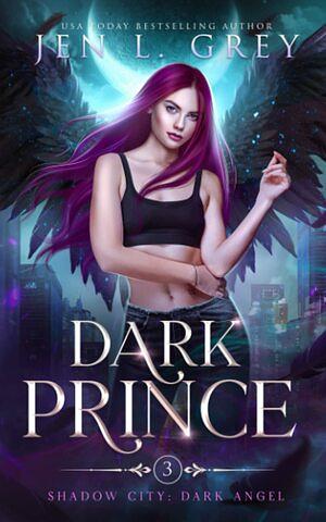Dark Prince by Jen L. Grey