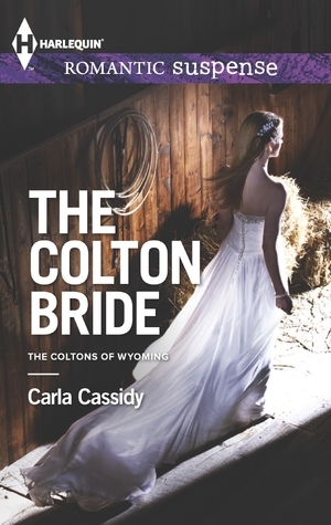 The Colton Bride by Carla Cassidy