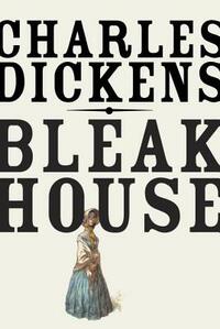 Bleak House by Charles Dickens