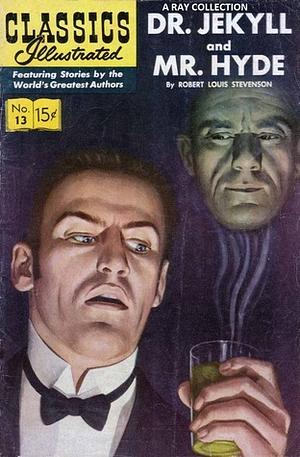 Dr. Jekyll and Mr. Hyde by Robert Louis Stevenson