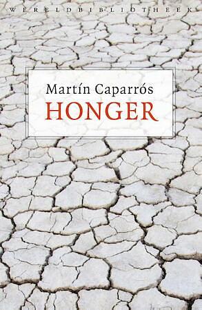 Honger by Martín Caparrós