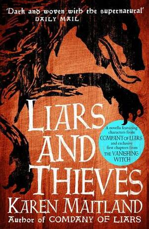 Liars and Thieves by Karen Maitland
