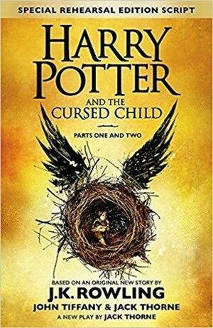 Harry Potter and the Cursed Child -  Parts One and Two by Jack Thorne