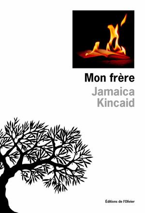 Mon frère by Jamaica Kincaid