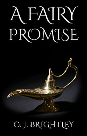 A Fairy Promise by C.J. Brightley