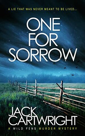 One For Sorrow by Jack Cartwright