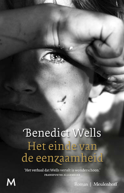 Het einde van de eenzaamheid by Benedict Wells, Gerda Baardman