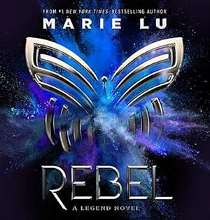 Rebel by Marie Lu