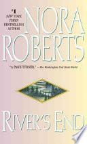 River's End by Nora Roberts