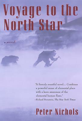 Voyage to the North Star by Peter Nichols