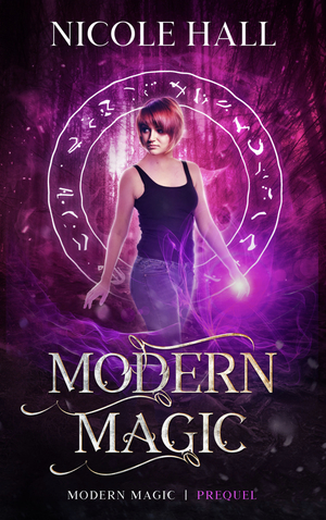 Modern Magic by Nicole Hall