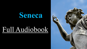 Seneca - Dialogues & Essays by Lucius Annaeus Seneca, Robin Homer