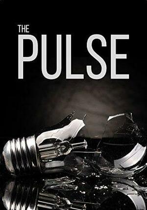 The Pulse: Episode 1- An EMP Prepper Survival Tale by Roger Hayden