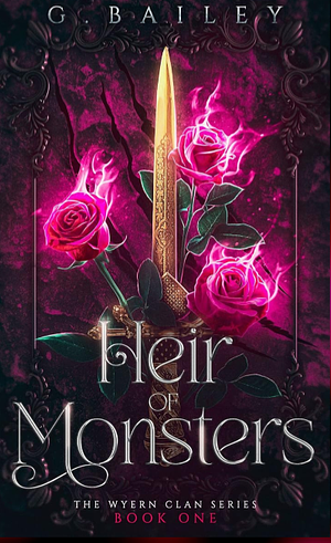 Heir of Monsters by G. Bailey