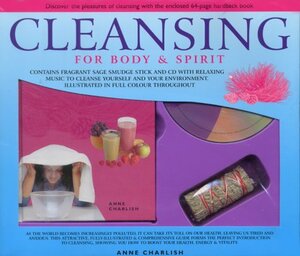 Cleansing for Body and Spirit by Anne Charlish