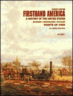 Firsthand America by Stanley I. Kutler, David Burner, Virginia Bernhard